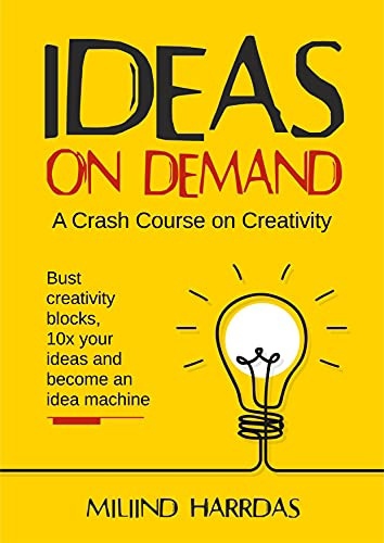 Ideas on Demand A crash course on creativity - freemagazinepdf.com